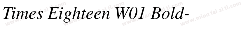 Times Eighteen W01 Bold字体转换